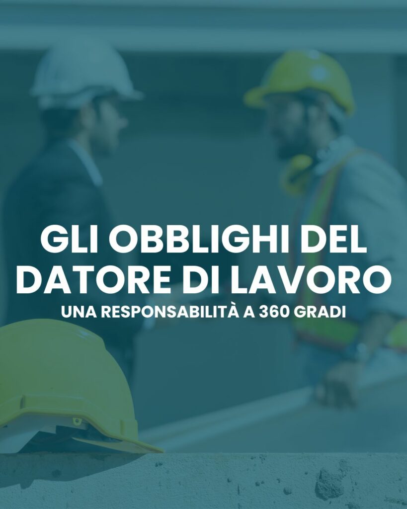 Gli obblighi del datore di lavoro