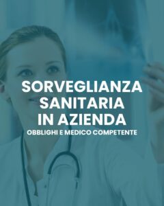 Sorveglianza sanitaria in azienda